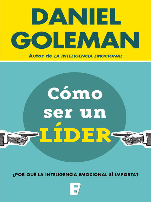 Title details for Cómo ser un líder by Daniel Goleman - Wait list